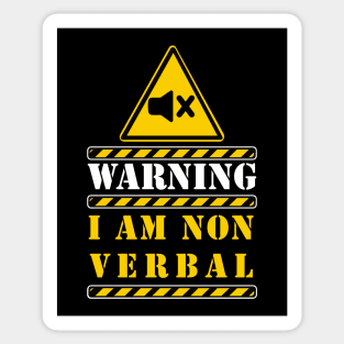 i am non verbal (autistic) Sticker